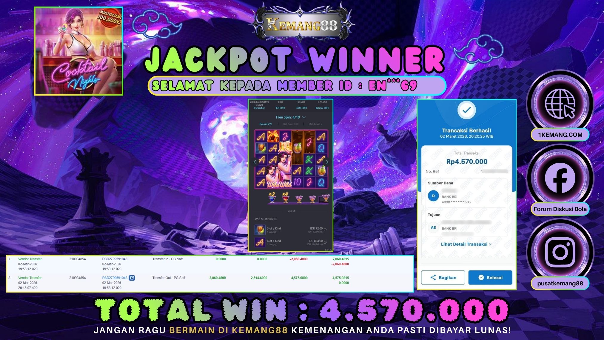 KEMANG88 [02 Maret 2026] : JACKPOT SLOT : COCKTAIL NIGHTS [PG] Rp. 4.570.000.,- LUNAS